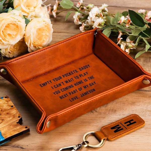 Valet Tray for Dad, Father's Day Gift, New Dad, Catch All Table Tray, Coming Home is the Best Part of my day, Custom Valet Tray, Key Tray
