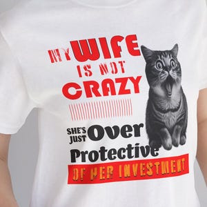 Koszulka Crazy Wife Zabawna koszulka Cat Husband-Koszulki dla miłośników kotów-Koszulki dla miłośników kotów-Koszulki z nadrukiem na zamówienie-Koszulki na prezenty-Koszulka My Hubby mom crazy love