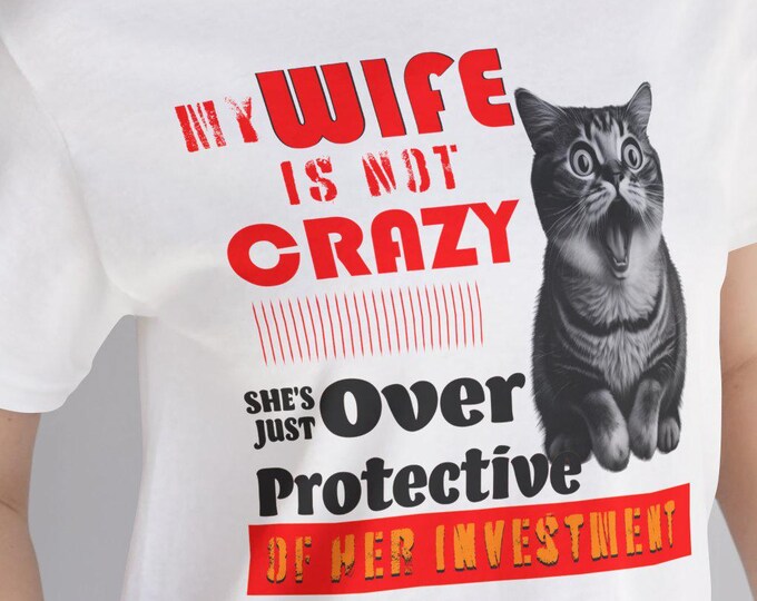Crazy Wife t-shirt Funny Cat Husband T-shirt-Cat lover tees-Cat lover t-shirts-custom printing-gift t-shirts-My Hubby mom t-shirt crazy love