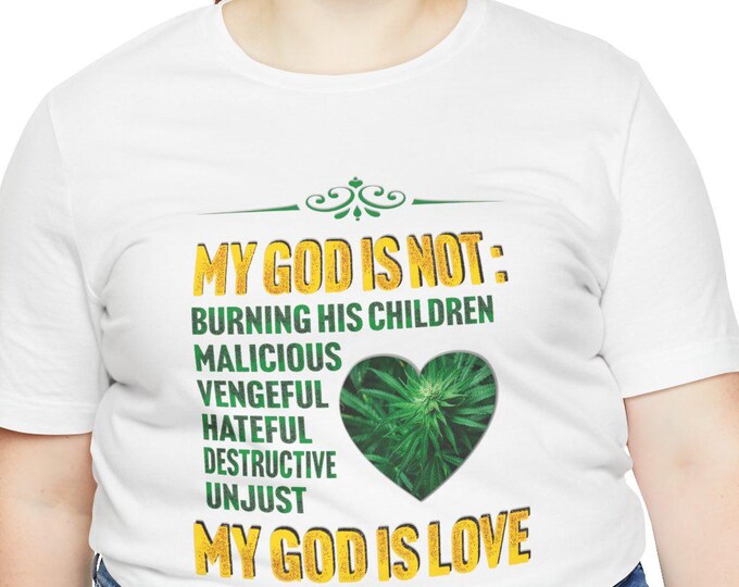 God is Love T-shirt - Unisex Tee, Creator of Earth Graphic Design, Loving Father Streetwear Apparel, God Tshirts, Religious Shirt