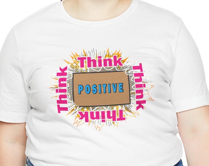 Think Positive Mind Power T-shirt | Empowering Unisex Gift Tee, Cute Vintage Apparel for Men and Women