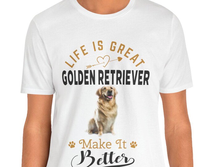 Life is Great, Golden Retriever T-Shirt | Cute & Comfy Dog Lover Tee Mom t-shirt.