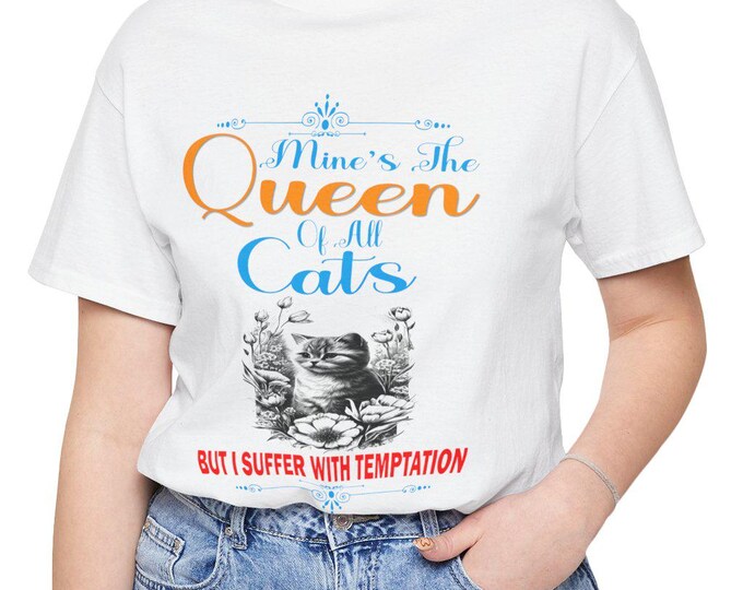 Queen of Cats Unisex Tee | Cute Graphic T-Shirt for Summer | Etsy Tee Shirt Designs