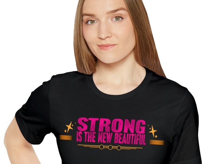 Strong is the new beautiful T-shirt | Mind Power Apparel shirt | Empowerment unisex gift | Vintage tees Outer Wear