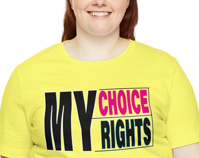 My Choice T-shirt my Rights | Inspirational tees | Motivational Positive Vibes Trendy Loose fit tees Roe v Wade T-shirt