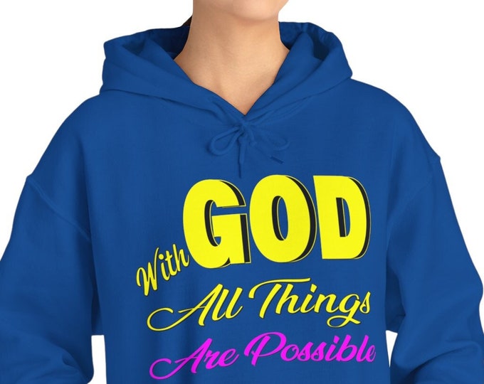 Walk in Faith | With God All Things Are Possible Hoodie | Trust in God T-Shirt | Spread Hope and Motivation Hoodie