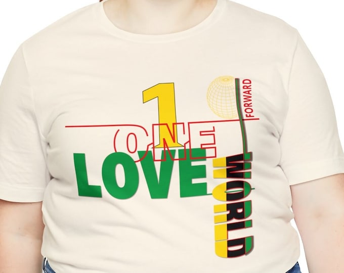 One Love World Shirt Apparel | millennial shirt Big Women t-shirts inspirational Words Unique Design