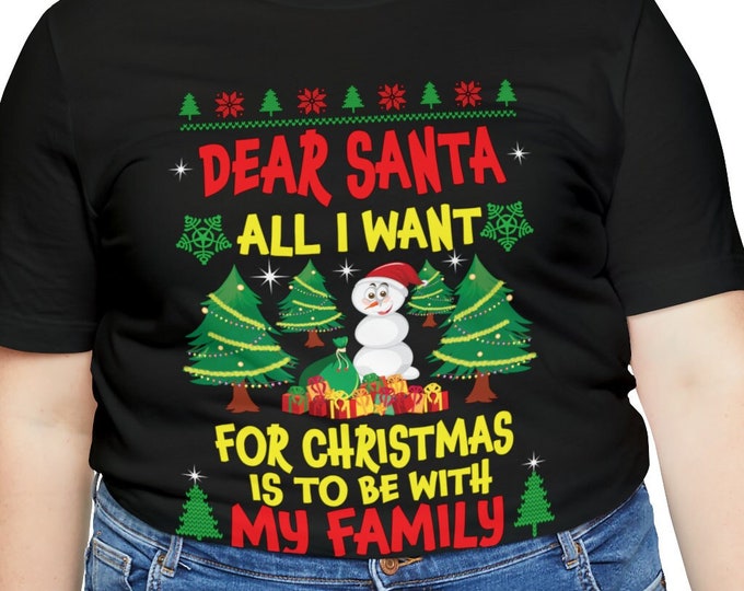 All I Want for Christmas T-shirt is my Family Funny Apparel | Christmas Gift Oversize t shirt for Big Women