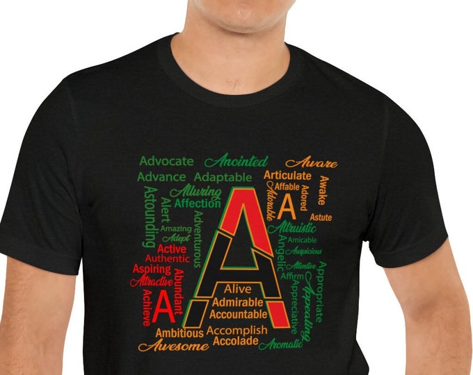 Alphabet Learning | Alphabet T-Shirt - Unlock the Positive Meaning of the Letter A! t-shirt