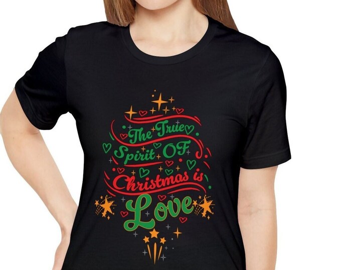The True Spirit of Christmas T shirts Fall Clothing | Big Women clothes | Loose fit Graphic t-shirts Unisex Jersey
