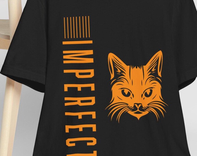 Funny Cat Imperfect T-shirt - Cat Lovers Tee, Custom Printing, Vintage Gift Shirt, Unisex Top