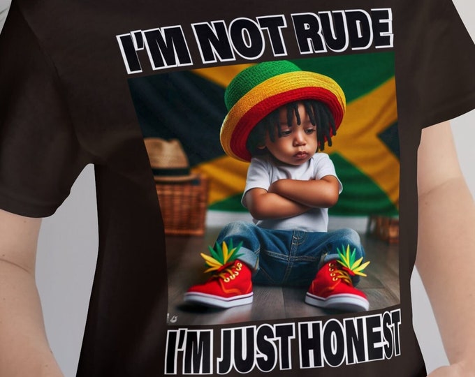 Express yourself with our Caribbean clothes 'I'm Not Rude, Just Honest' T-Shirt! | Jamaica Flag Graphic t-shirts