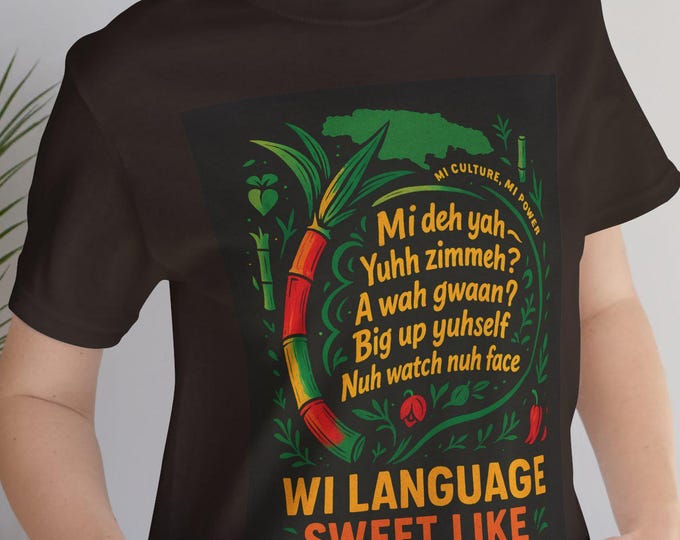 Jamaican Patois T-Shirt Unisex Tee for Language Lovers, Caribbean Pride, Gift for Travel, Summer Vibes