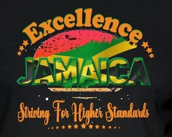 Jamaica T-shirt striving for Excellence Inspirational Unisex Outerwear design | Black Excellence Shirt