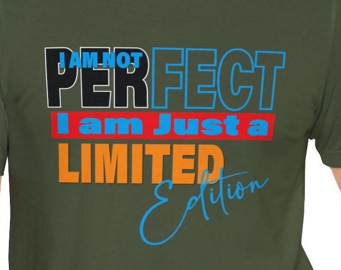 I am not Perfect Limited Edition Sports Gym T-shirt Boxing Outfit amazing tight-fitting Casual Exercise T-shirt