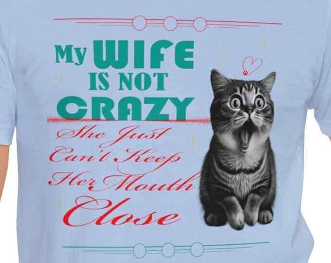 Funny Dog Mom T-shirt | Crazy Wife Tee | Cute Gift for Her | Trendy Street Style Shirt