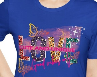Love cute and Unique T-shirt | Inspirational design streetwear | T-shirt Design