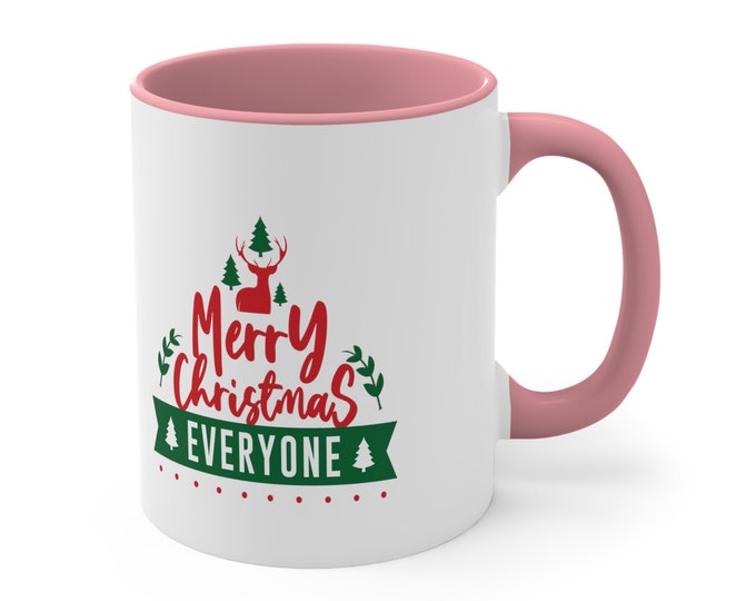 Merry Christmas Everyone Coffee Mug Ceramic | Xmas Teacup | Christmas Coffee Mugs | Accent Coffee Mug, 11oz