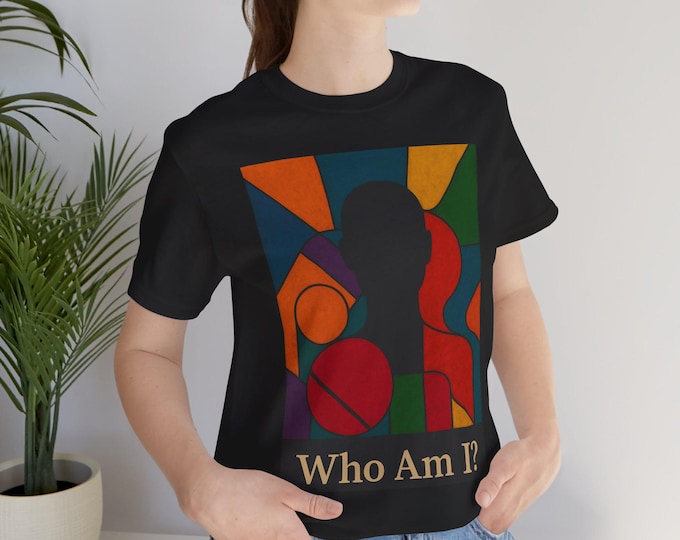 Bold Identity Statement Tee - Who Am I Art, Unisex Fashion, Self-Expression, Gifts for Him/Her, Inspirational Shirt