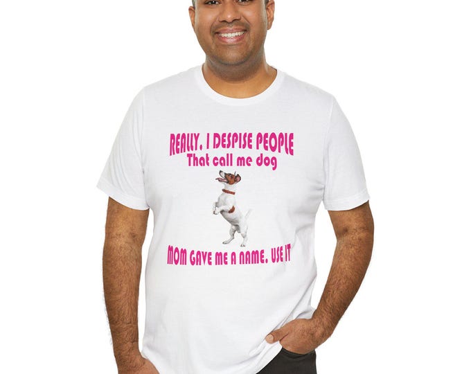 Funny Pets Mom Gave Me a Name Unisex Tee, Custom Printing, Vintage Apparel, Outdoor Wear