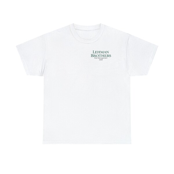 Lehman Brothers T-Shirt Unisex Risk Management