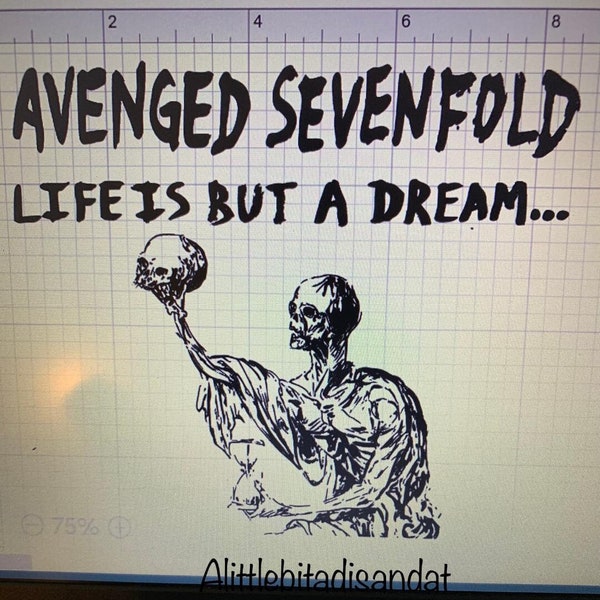 Avenged Sevenfold Life Is But A Dream SVG file!!