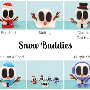 May include: A collection of whimsical snowman figurines, each with unique accessories. One snowman wears a red hat and sits on a red sled. Another is melting, while others sport top hats, scarves, and skis. The text "Snow Buddies" is displayed.
