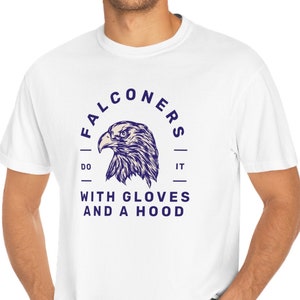 FALCONER SHIRT hawk tshirt gift for falconer falconry tee gift for falconry hobby gift for him falconry shirt falconer shirt falconry gift