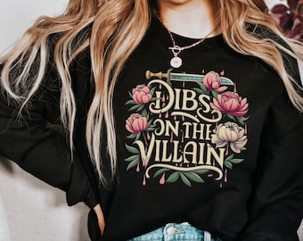 Smut sweatshirt Smut Reader sweatshirt fall sweatshirt fantasy reader gift for smut readers dibs on the villain ACOTAR fans dark romance fan