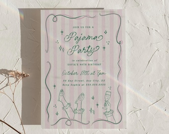May include: A rectangular invitation card with a light pink and white vertical striped background. The text reads Join us for a Pajama Party in celebration of Sofia's 40th birthday, October 18th at 7pm, 50 Any Street, Any City, XX, Rsvp Sofia at 555.555.5555.