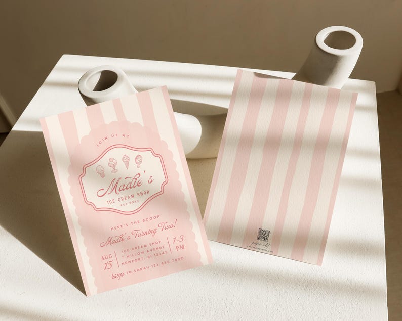 May include: Pink and white striped invitation card with the text "Join us at Maddie's Ice Cream Shop" and a graphic of ice cream cones. The invitation is for a birthday party on August 7th at 1:30 PM.