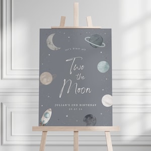 Two the Moon Birthday Welcome Sign Template 2nd Birthday Planets Sign Space Boy Printable Poster Board Birthday Sign Template Download, 0020