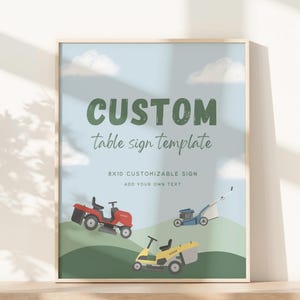Op de afbeelding: Een verticaal rechthoekig bordontwerp met een lichtblauwe lucht, witte wolken en groene heuvels. De tekst luidt CUSTOM table sign template 8X10 CUSTOMIZABLE SIGN ADD YOUR OWN TEXT. Het bevat illustraties van een rode, gele en blauwe grasmaaier.