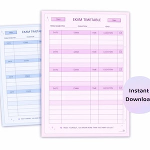 Peut inclure: Deux modèles d'emploi du temps d'examen, un bleu clair et l'autre rose. Le modèle rose affiche "EXAM TIMETABLE" en haut, avec des champs pour la date, l'examen, l'heure et le lieu. Un cercle violet avec "Instant Download" est à droite.