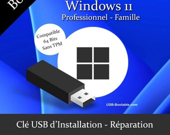 Windows 11 PRO Bootable USB Key - Family without TPM + User Guide