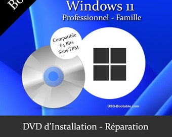 DVD Bootable Windows 11 PRO - Famille sans TPM + Guide d'utilisation