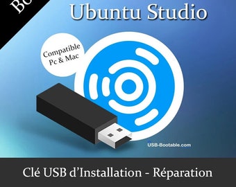 Clé USB Bootable Ubuntu Studio + Guide d'utilisation