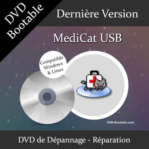 Clé USB ou DVD Bootable MediCat USB Guide d'utilisation DVD