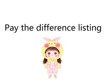 Pay the difference listing