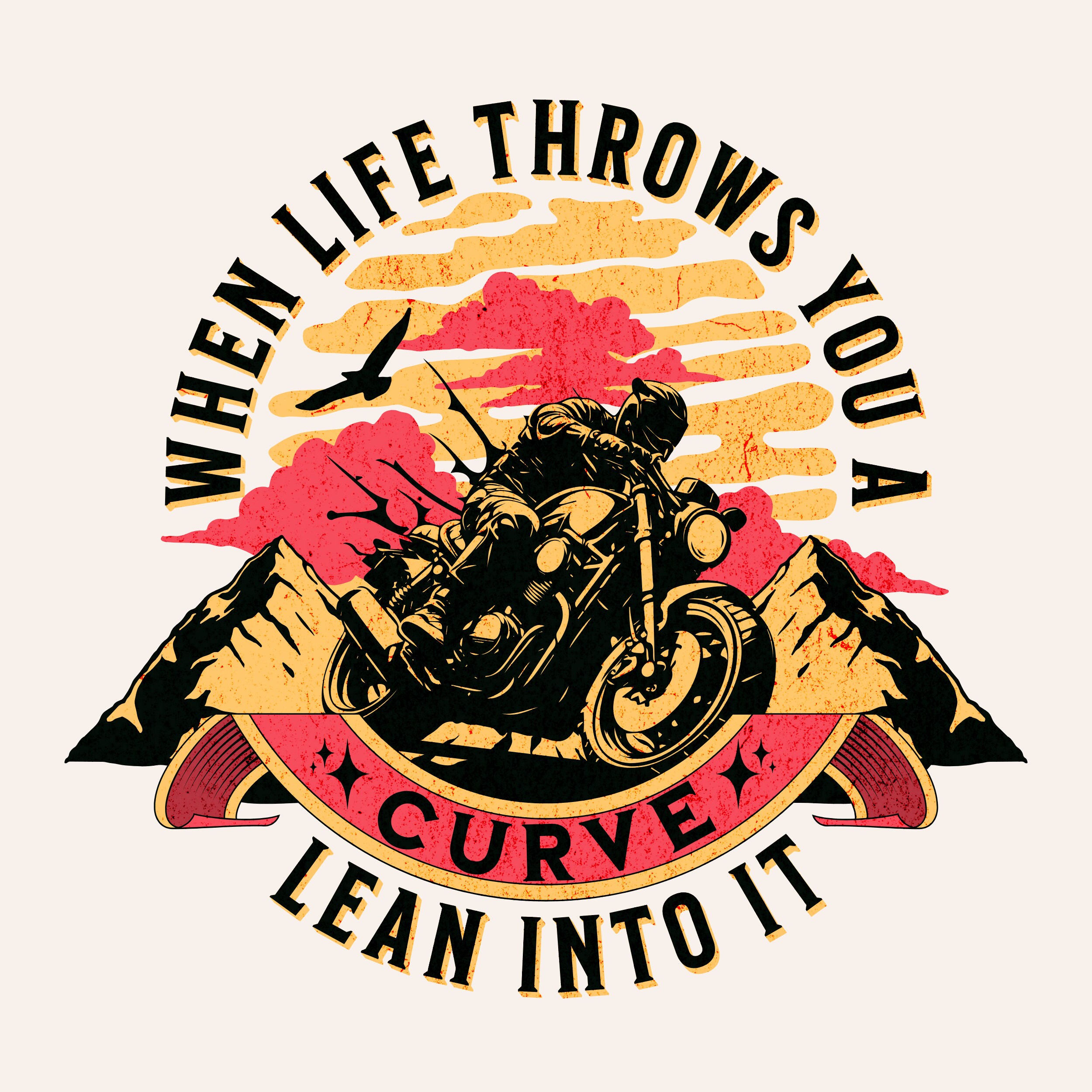motorcycle-when-life-throws-you-a-curve-lean-into-it-png-funny-biker