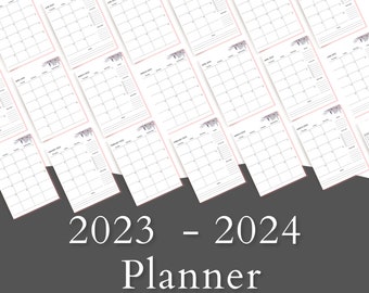 2023 – 2024 Year Calendar, 2023 - 2024 Monthly, Weekly and Daily Planner, Planner Printable,  goals, reminders, to-do lists, and notes Plan