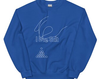 Culinary Enthusiast - 'I Love Salt' Graphic Crewneck - Molly Baz Apparel - Gift for Foodies