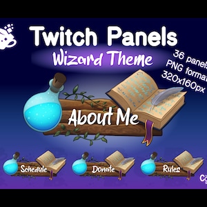 May include: A set of 36 Twitch panels in a wizard theme. The panels are in PNG format and are 320x160 pixels. The panels feature a blue potion bottle, a book, and a wooden sign with the text "About Me". There are also panels with the text "Schedule", "Donate", and "Rules".