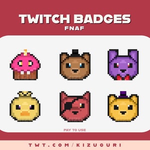 Five Nights at Freddy's Pixel Art - Sub/Bit Badges for Twitch, Discord, Etc. (Cupcake, Freddy, Bonnie, Chica, Foxy & Golden Freddy)