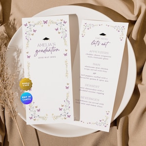 May include: A graduation menu template with a purple and white floral border and butterflies. The text reads "Amelia's Graduation" and "The Menu Let's Eat".