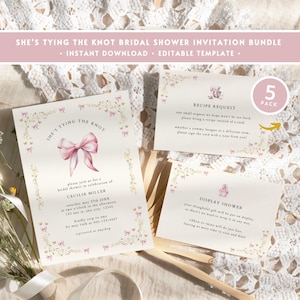 May include: A printable bridal shower invitation bundle with a pink bow and floral accents. The bundle includes a main invitation, a recipe request card, and a display shower card. The text on the invitation reads "She's Tying the Knot".