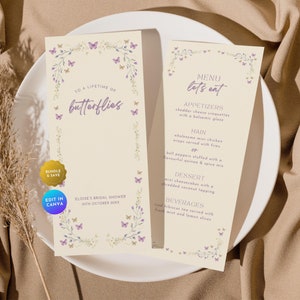 May include: A printable bridal shower menu template with a butterfly theme. The menu features appetizers, main course, dessert, and beverages. The text "let's eat" is written in a whimsical font.