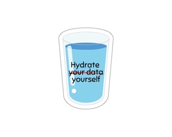 Adesivo de vinil Hidrate-se: Humor para programadores, presente para desenvolvedores