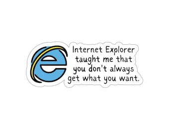 Sticker pour leçon Internet Explorer : cadeau amusant pour programmeur