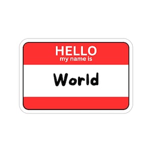 Hello World Sticker, Web Design Sticker, Programming Sticker, Programmer Gift, Programmer Sticker, Developer Sticker, Coder Sticker